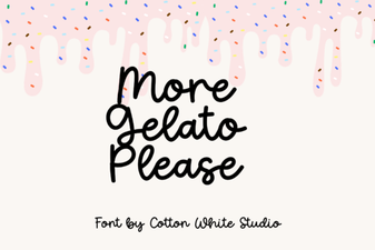 More Gelato Please Font Inspiration & Projects